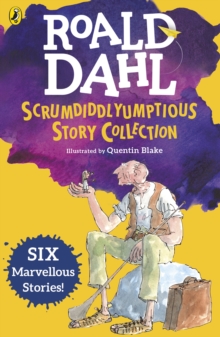Image for Roald Dahl's scrumdidlyumptious story collection