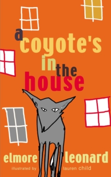 Image for A Coyote's in the House