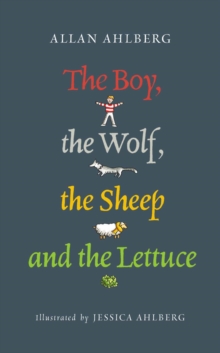 Image for The boy, the wolf, the sheep and the lettuce  : a little search for truth