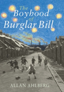 Image for The Boyhood of Burglar Bill