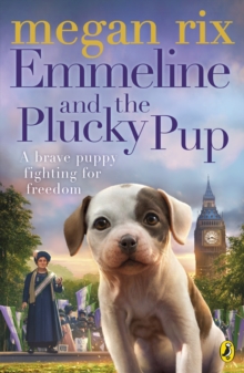 Image for Emmeline and the plucky pup