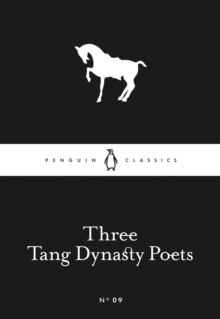Image for Three Tang Dynasty Poets.
