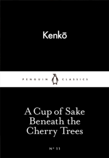 Image for A Cup of Sake Beneath the Cherry Trees