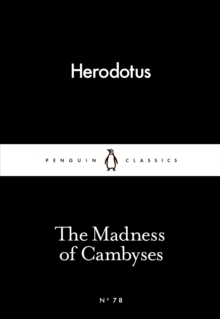 Image for The madness of Cambyses
