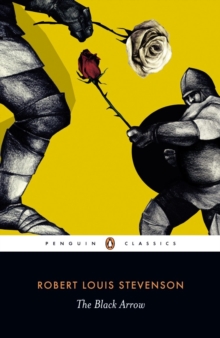 Image for The black arrow  : a tale of the two roses