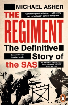 Image for The regiment: the real story of the SAS