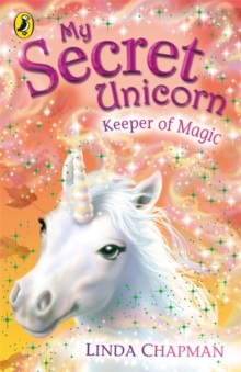 Image for My Secret Unicorn: Keeper of Magic