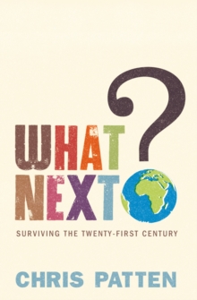 Image for What next?: surviving the twenty-first century