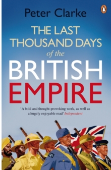 Image for The last thousand days of the British Empire: the demise of a superpower, 1944-47