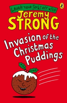 Image for Invasion of the Christmas puddings