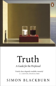 Image for Truth: a guide for the perplexed