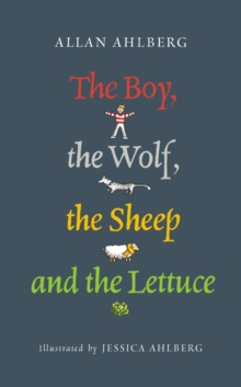 Image for The boy, the wolf, the sheep and the lettuce: a little search for truth