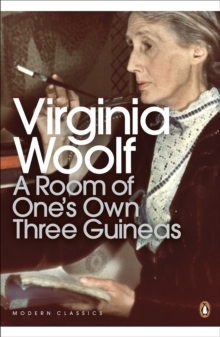 Image for A room of one's own: Three guineas