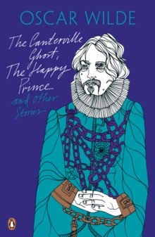 Image for The Canterville ghost, The happy prince and other stories