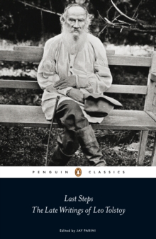 Image for Last steps: the late writings of Leo Tolstoy