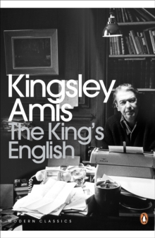 Image for The king's English: a guide to modern usage