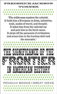 Image for The significance of the Frontier in American history