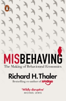 Image for Misbehaving: how economics became behavioural