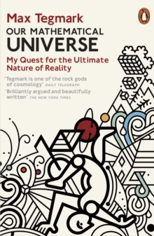 Image for Our mathematical universe: my quest for the ultimate nature of reality