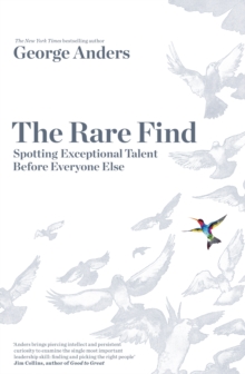 Image for The rare find: spotting exceptional talent before everyone else