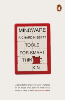 Mindware: Tools for Smart Thinking