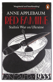 Image for Red famine  : Stalin's war on Ukraine