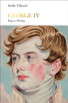 Image for George IV: king in waiting