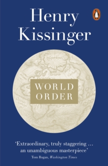 Image for World order  : reflections on the character of nations and the course of history