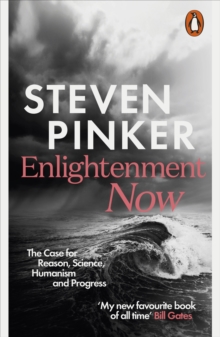 Image for Enlightenment now  : the case for reason, science, humanism and progress