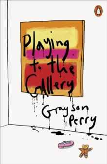 Image for Playing to the gallery  : helping contemporary art in its struggle to be understood