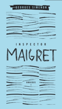 Image for Inspector Maigret omnibus.
