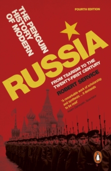 Image for The Penguin history of modern Russia  : from Tsarism to the twenty-first century