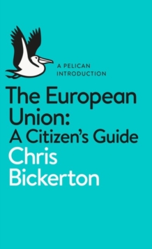 Image for The European Union  : a citizen's guide