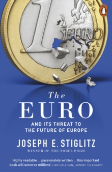 Image for The Euro and its threat to the future of Europe