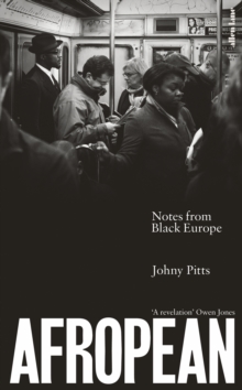 Image for Afropean  : notes from Black Europe