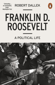 Image for Franklin D. Roosevelt  : a political life