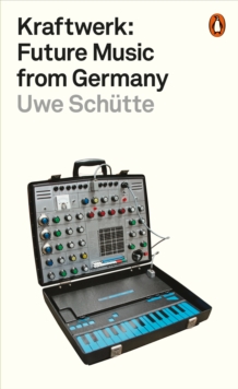 Image for Kraftwerk  : future music from Germany