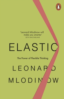 Image for Elastic  : flexible thinking in a constantly changing world