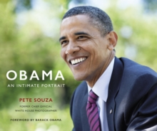 Image for Obama: an intimate portrait : the historic presidency in photographs