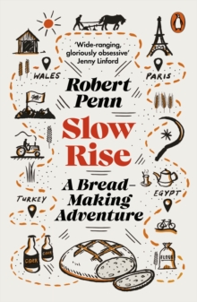 Image for Slow rise  : a bread-making adventure