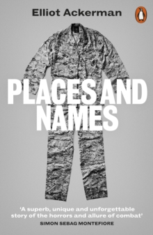 Places and Names: On War, Revolution and Returning