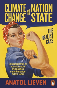 Image for Climate change and the nation state  : the realist case