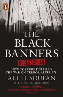 The Black Banners Declassified