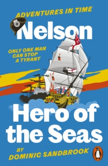 Image for Adventures in Time: Nelson, Hero of the Seas