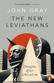 jacket image of title: The New Leviathans - Gray, John