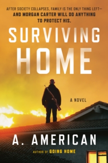 Surviving Home