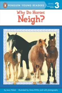 Image for Why Do Horses Neigh?