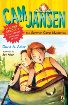 Image for Cam Jansen: Cam Jansen and the Summer Camp Mysteries : A Super Special