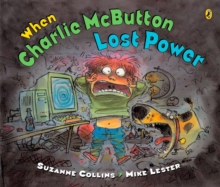 Image for When Charlie McButton Lost Power