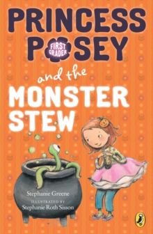 Image for Princess Posey and the Monster Stew